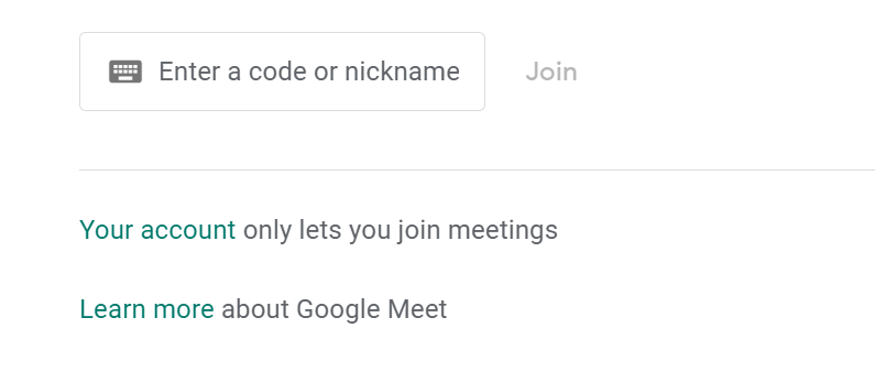 New Google Meet restrictions do not allow students to create their own meetings